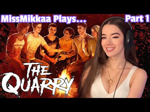 Let's Play The Quarry | Part 1 | MissMikkaa