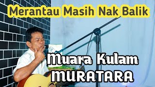 Download lagu MERANTAU MASIH NAK BALIK || #Gitartunggal || #Sumateraselatan @MUHDATawa mp3