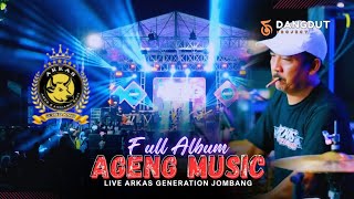 Download lagu FULL ALBUM - AGENG MUSIC LIVE ARKAS GENERATION JOMBANG mp3 Download lagu FULL ALBUM - AGENG MUSIC LIVE ARKAS GENERATION JOMBANG mp3