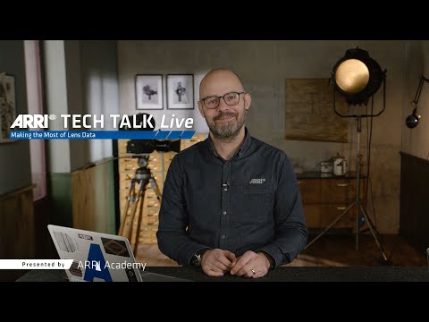 ARRI TECH TALK Live: Making the Most of Lens Data // English Version