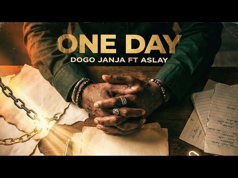 Dogo Janja feat Aslay - One Day (Official Lyric Audio)