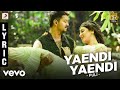 Puli - Yaendi Yaendi Lyric | Vijay, Shruti Haasan, Hansika Motwani | DSP | Chimbu Deven