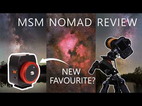 MSM NOMAD REVIEW and MILKY WAY VLOG  - Can the Nomad really replace my ASTROTRAC TT320X-AG?