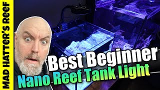Best Beginner Nano Reef Tank Light