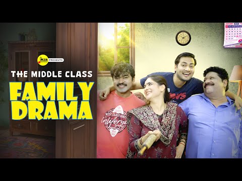 The Middle Class Family Drama | Short Film | M2R Entertainment