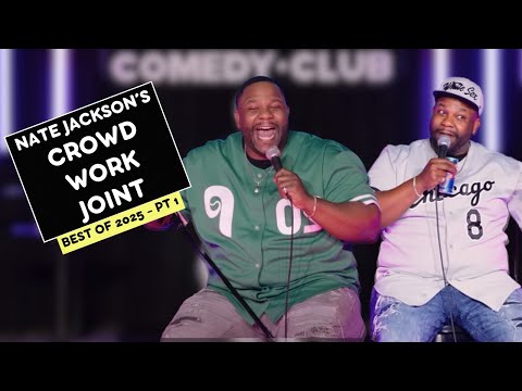 Most Savage Nate Jackson Crowd Work Moments! (Best of 2025 - Part 1)