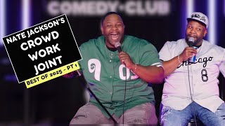 Most Savage Nate Jackson Crowd Work Moments! (Best of 2025 - Part 1)