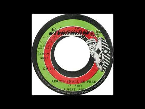 ReGGae Music 910 - Rupert Reid - Africa Shall Be Free [Mandingo]