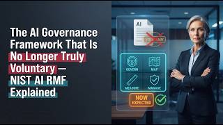 NIST AI RMF 1.0 Explained: The Framework Every AI Team Needs in 2026