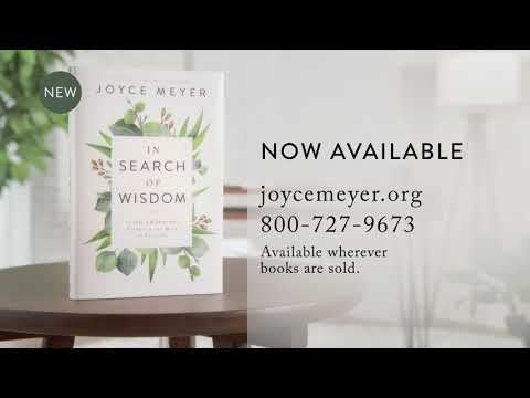 In Search Of Wisdom Book-NOW AVAILABLE | Joyce Meyer