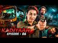 KADIYAAN Full EP 6 Shilpa Shinde Rahul Joy Suspense Hindi Web Series Ultra Web Series