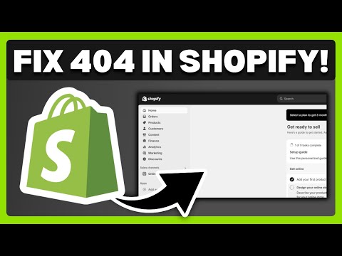 How To Fix 404 Error In Shopify - Full Guide