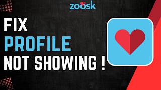 How To Fix Zoosk Profile Not Showing !