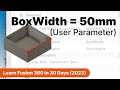 intro to user parameters and joints day 19 of learn fusion 360 in 30 days 2023 edition