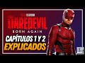 DAREDEVIL Born Again ARRASA Con Sus 2 Primeros Capítulos El Regreso Que Esperábamos