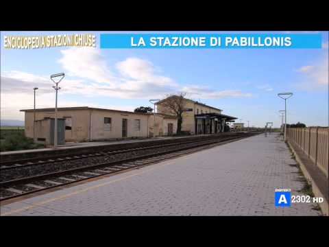 Enciclopedia Stazioni Chiuse del 12 dicembre - Stazione di Pabillonis