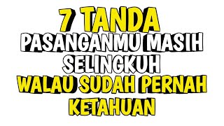 Download lagu CIRI-CIRI PASANGAN MASIH SELINGKUH MESKI SUDAH PERNAH KETAHUAN mp3 Download lagu CIRI-CIRI PASANGAN MASIH SELINGKUH MESKI SUDAH PERNAH KETAHUAN mp3