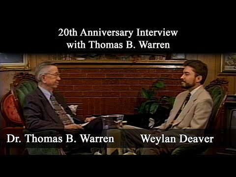 Warren-Flew Debate: 20th Anniversary Interview with Thomas B. Warren