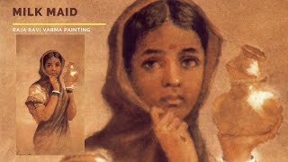 Milk Maid by Raja Ravi Varma 