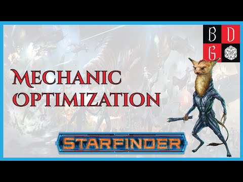 |Starfinder| Mechanic Optimization