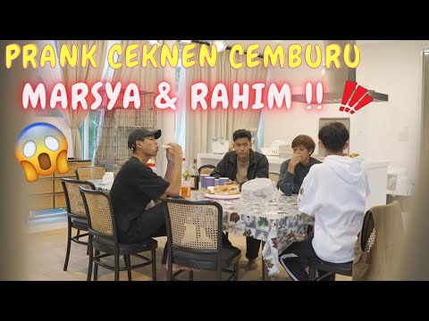 CEKNEN SEDIH SEBAB MARSYA & RAHIM ! - PRANK NAK BERHENTI !