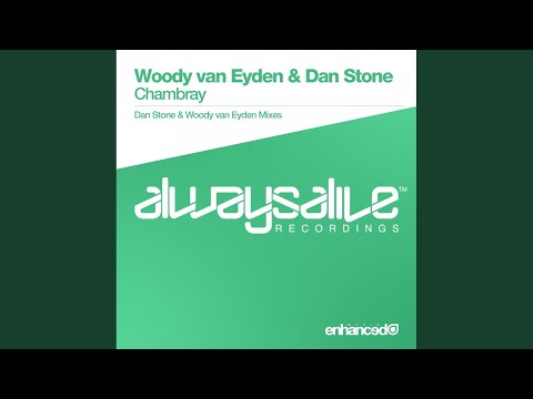 Chambray (Woody van Eyden Mix)