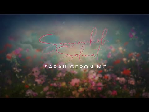 Sansinukob Salamat - Sarah Geronimo (Official Lyric Video)