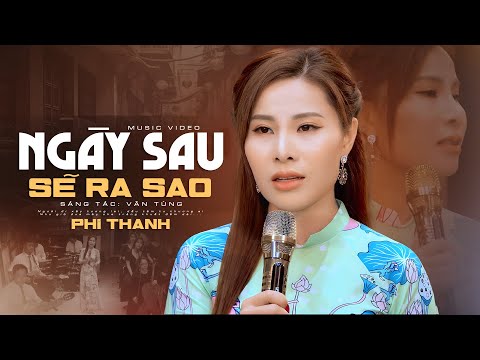 Thể hiện bởi Phi Thanh