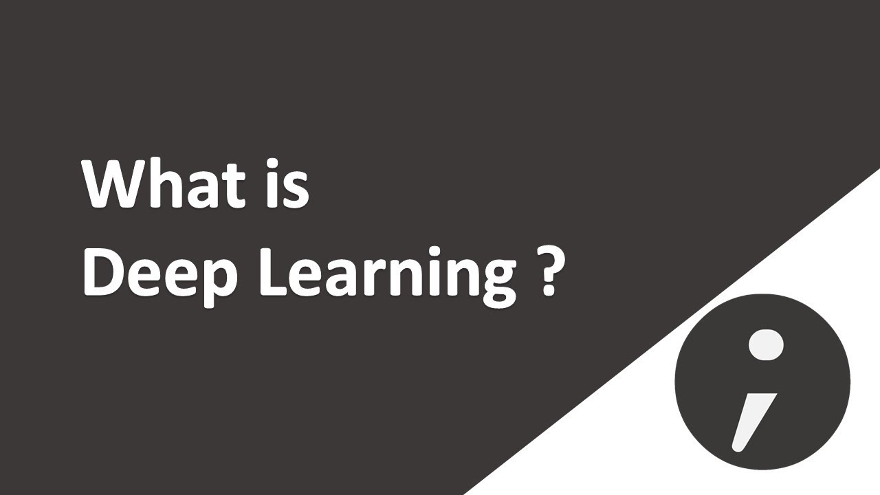 What is Deep Learning ? - Course Introduction