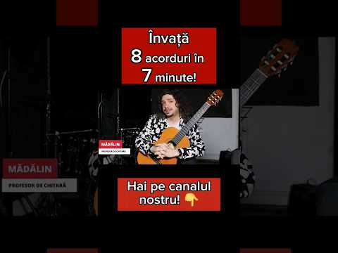 8 acorduri în 7 minute 🎸🎶 #fypシ #scoalademuzica #guitarlessons #chords #bucuresti #music #shorts