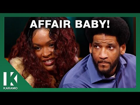 We're Married to Other People, But Is The Baby His? | KARAMO