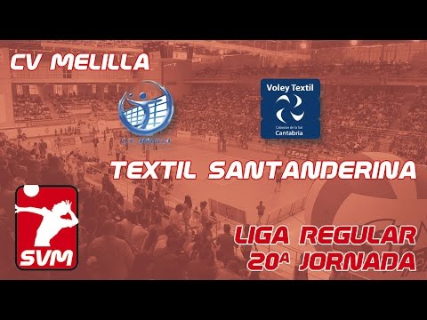 SVM1617 - Jornada 20 - C.V. Melilla - Textil Santanderina