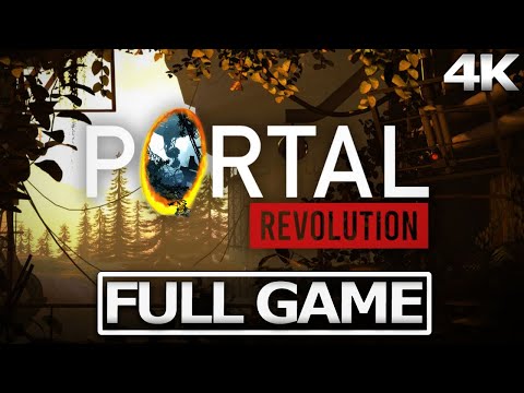 PORTAL REVOLUTION Full Gameplay Walkthrough / No Commentary【FULL GAME】4K Ultra HD