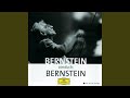 Bernstein: Songfest: I. To the Poem