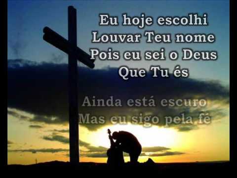 Escolhi Louvar Teu Nome video
