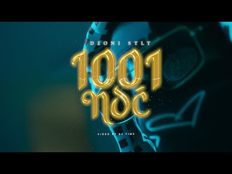 Dzoni Stlt - 1001 Noć (Official Video)