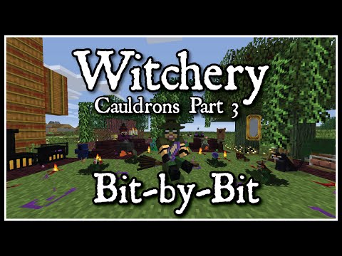 Witchery: Bit by Bit - Cauldrons Part 3: Rituals, Leonard, and his Urn