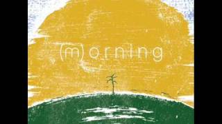 Mae - The Fisherman Song (We All Need Love)