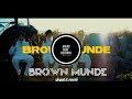 Brown Munde Slowed Reverb