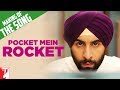 Making Of The Song - Pocket Mein Rocket - Rocket ...