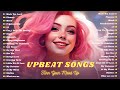 Best Upbeat Songs 2024 😉Playing Upbeat Morning Music to Energize Your Day with Feeling (Happy Music)