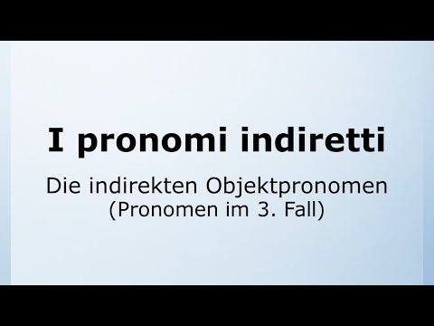 29 - Die indirekten Objektpronomen | I pronomi indiretti | Italienisch leicht gemacht mit Ottimo! 🇮🇹