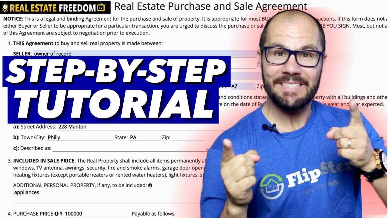 How to Fill Out a Real Estate Purchase and Sales Agreement