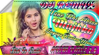 Download lagu Tune Bhi Aksar Mujhko Jagaya Raaton Mein Remix || Female Version || Dheere Se Meri Zindagi Remix || mp3