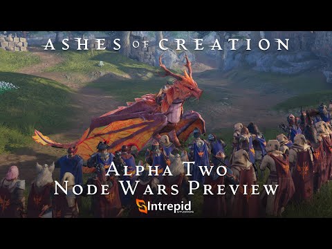 Ashes of Creation Alpha Two Node Wars Preview