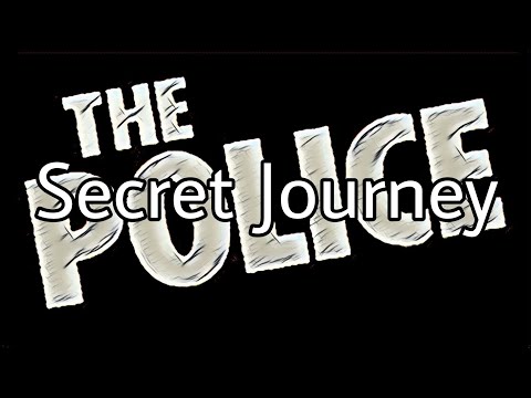 THE POLICE - Secret Journey (Lyric Video)