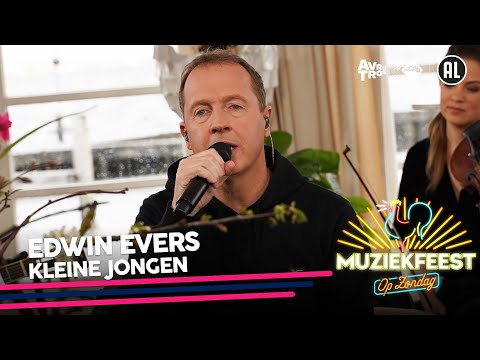 Edwin Evers - Kleine jongen • Muziekfeest op Zondag // Sterren NL