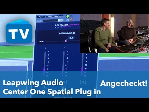Leapwing Audio Center One Spatial Plug in - was ist eigentlich MS Processing ?