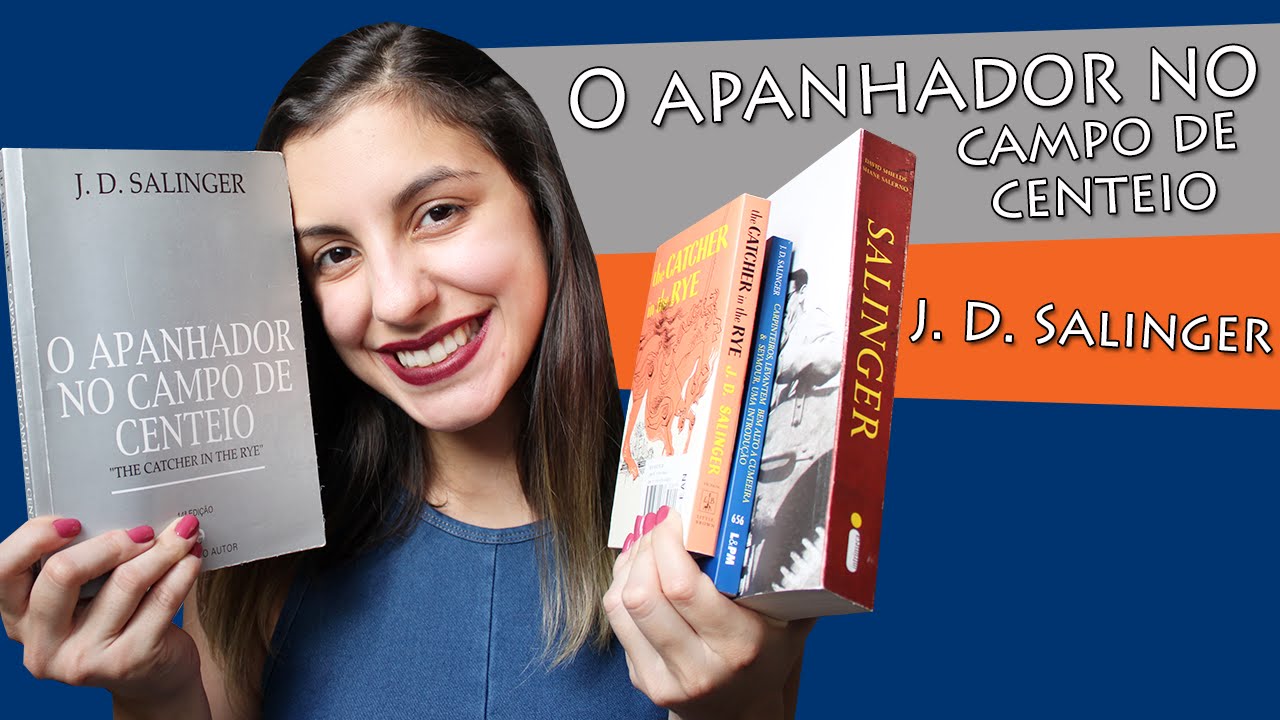 O apanhador no campo de centeio, de J. D. Salinger