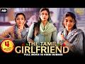 Rashmika Mandanna S Blockbuster Superhit Romantic South Movie Hindi Dubbed THE TAMIL GIRLFRIEND